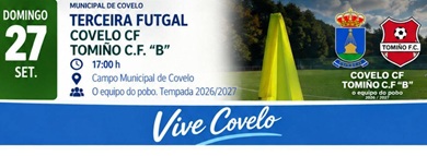 Covelo Cf - Tomiño Cf B