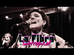 La Fibra Subtropical