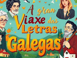 A gran viaxe das Letras Galegas